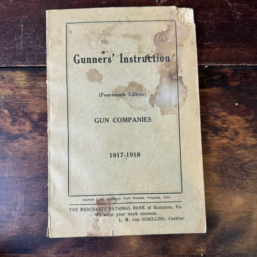 1917-1918 WWI Gunner's Instruction‎ Manual 14 Edition Gun Companies Book